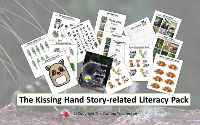 The Kissing Hand Story-related Literacy Pack for Preschoolers
