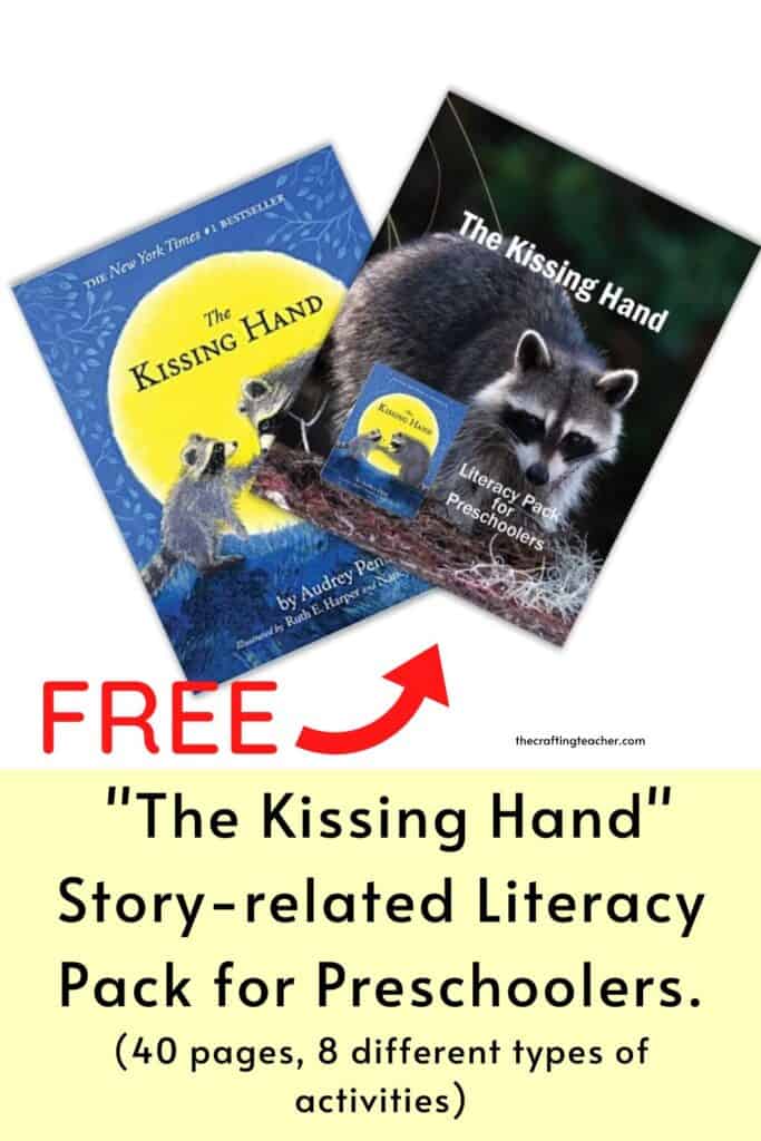The Kissing Hand Literacy Pack for Preschoolers 