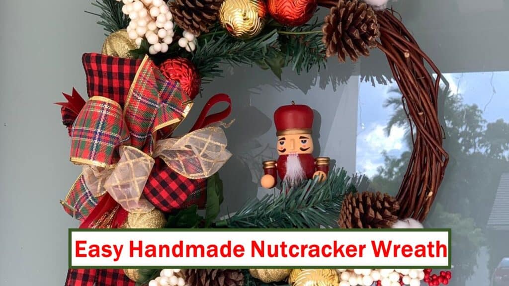 Easy Handmade Nutcracker Wreath