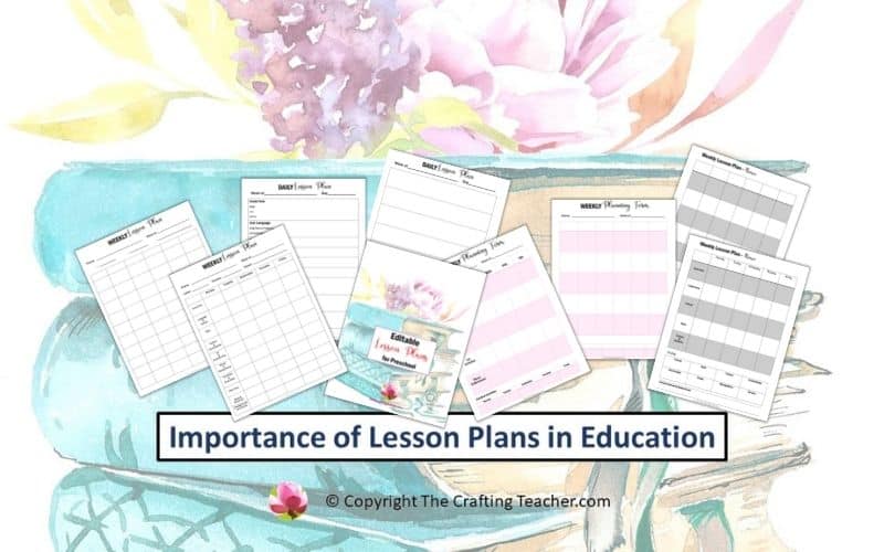 Importance of Lesson Plans in Education