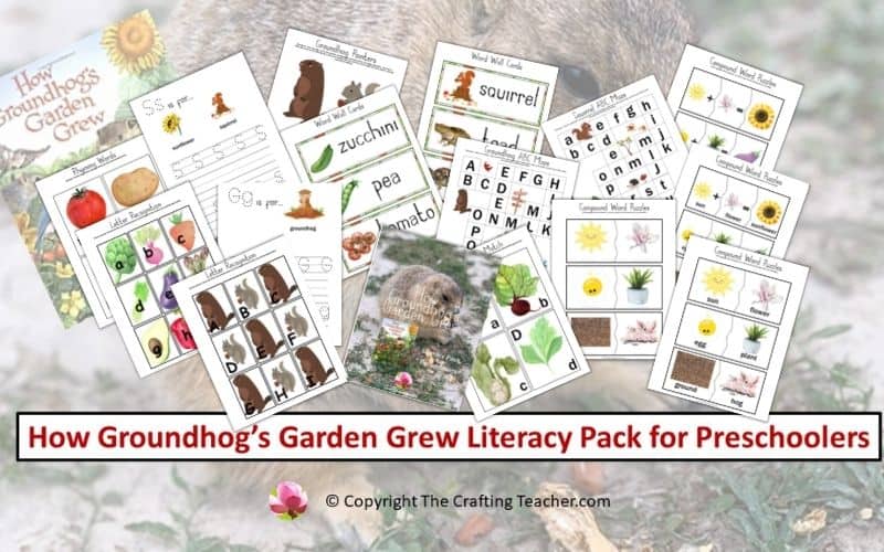How Groundhog's Garden Grew Story-related Literacy Pack for Preschoolers