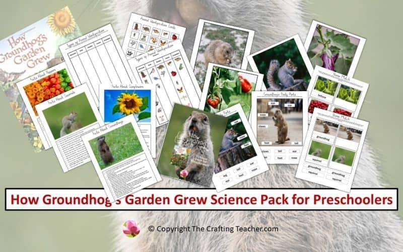How Groundhog's Garden Grew Science Pack for Preschoolers