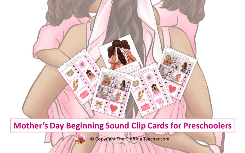 Mother's Day Beginning Sound Clip Cards for Preschoolers