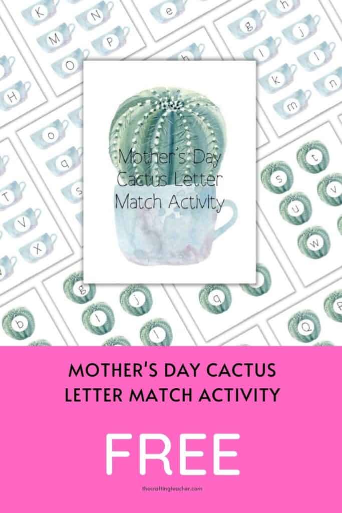 Mother's Day Cactus Letter Match activity 