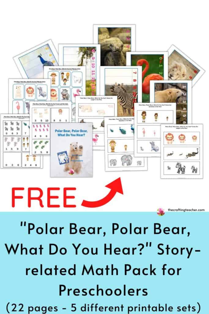 Polar Bear, Polar Bear, What Do You Hear? Story-related Math Pack for Preschoolers.