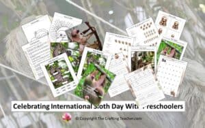 Celebrating International Sloth Day with Preschoolers